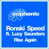 Ronski Speed - Rise Again (Remixes) [feat. Lucy Saunders] - EP